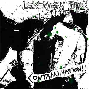 Lebenden Toten - Contamination!! mp3 album
