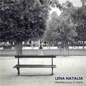 Lena Natalia - Rendezvous In Paris mp3 album