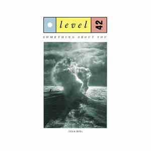 Level 42 - Something About You (Sisa Mix) mp3 album