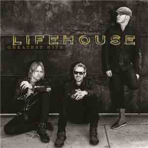 Lifehouse - Greatest Hits mp3 album