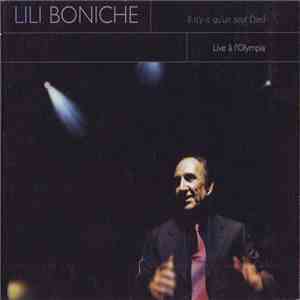 Lili Boniche - Il N'y A Qu'un Seul Dieu - Live A L'Olympia mp3 album