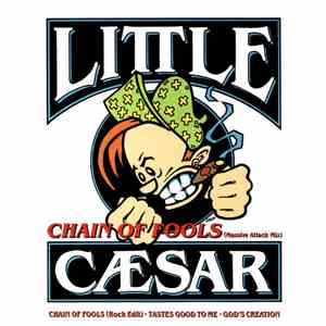 Little Caesar  - Chain Of Fools mp3 album