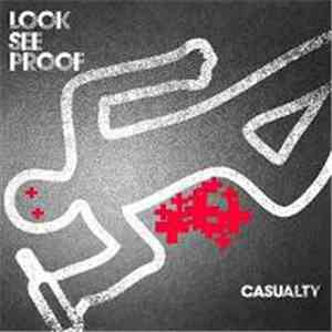 Look See Proof - Casualty mp3 album