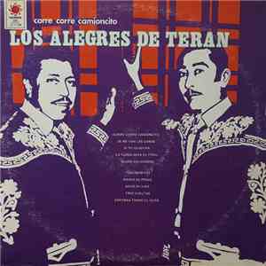 Los Alegres De Teran - Corre Corre Camioncito mp3 album