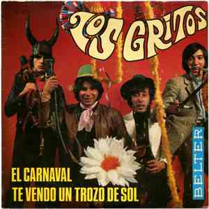 Los Gritos - El Carnaval / Te Vendo Un Trozo De Sol mp3 album