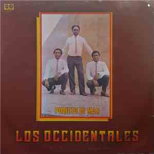 Los Occidentales  - Poquito De Mar mp3 album
