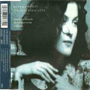 Love And Money - Strange Kind Of Love mp3 album