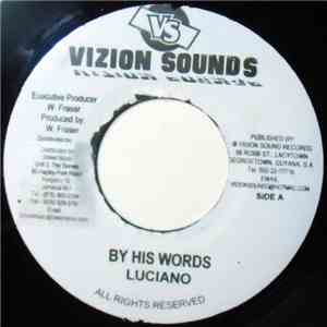 Luciano  / Alabama  - By His Words / Wicked Heart mp3 album