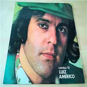 Luiz Américo - Camisa 10 mp3 album