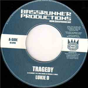 Lukie D / Ill Inspecta - Tragedy / Cyaan Define mp3 album