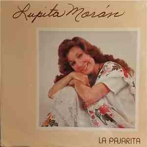 Lupita Moran - La Pajarita mp3 album