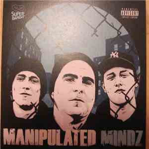 Manipulated Mindz - Mindz LP mp3 album