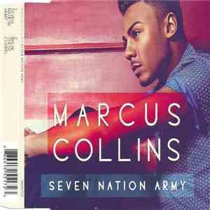 Marcus Collins - Seven Nation Army mp3 album