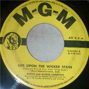 Marge & Gower Champion - Life Upon The Wicked Stage mp3 album