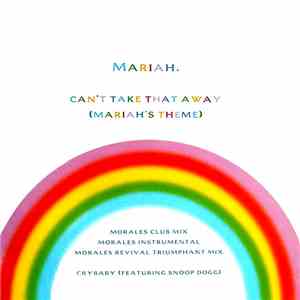 Mariah. - Can't Take That Away (Mariah's Theme) mp3 album