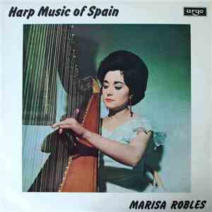 Marisa Robles - Harp Music Of Spain mp3 album