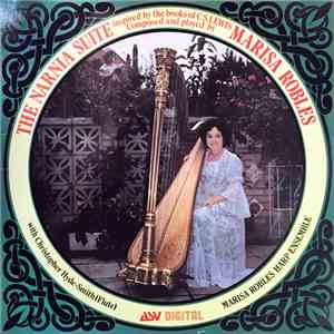Marisa Robles - The Narnia Suite mp3 album