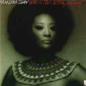 Marlena Shaw - Who Is This Bitch, Anyway? mp3 album