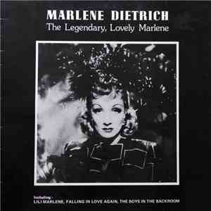 Marlene Dietrich - The Legendary, Lovely Marlene mp3 album