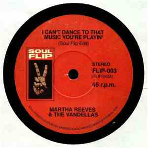 Martha Reeves & The Vandellas / Sugar Pie DeSanto - I Can't Dance To That Music You're Playin' / Go Go Power mp3 album