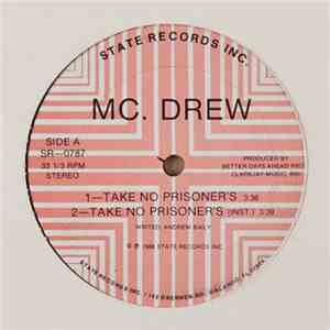 MC. Drew - Take No Prisoner's/ Big Nut's!! mp3 album