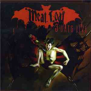 Meat Loaf - 3 Bats Live mp3 album
