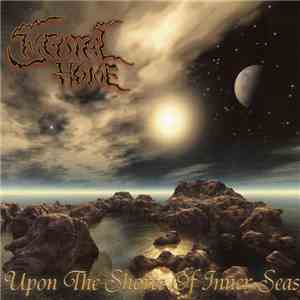 Mental Home - Upon The Shores Of Inner Seas mp3 album