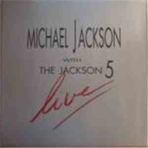 Michael Jackson with The Jackson 5 - Live! mp3 album