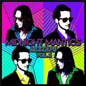 Midnight Mantics - Mixtape Vol. 1 mp3 album