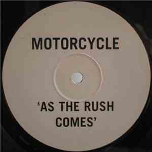 Motorcycle - As The Rush Comes mp3 album