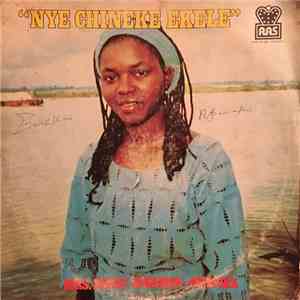 Mrs. Biddy Uchendu-Onwuka - Nye Chineke Ekele mp3 album