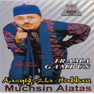 Muchsin Alatas - Aasyig Wa Habban mp3 album