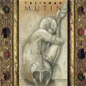 Mutin - Talisman mp3 album