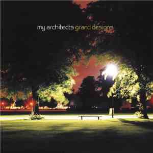 My Architects - Grand Designs mp3 album