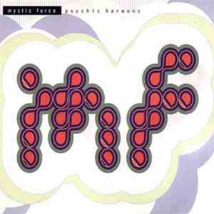 Mystic Force - Psychic Harmony mp3 album