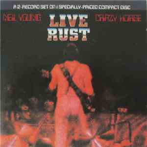 Neil Young & Crazy Horse - Live Rust mp3 album