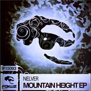 Nelver - Mountain Height EP mp3 album