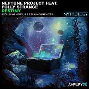 Neptune Project Feat. Polly Strange  - Destiny mp3 album
