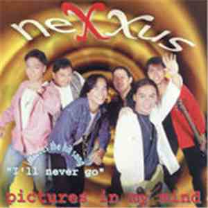 Nexxus  - Pictures In My Mind mp3 album