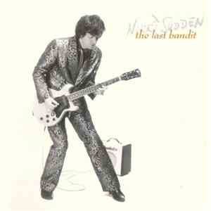 Nikki Sudden - The Last Bandit mp3 album