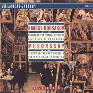 Nikolai Rimsky-Korsakov / Modest Musorgsky - Russian Easter Festival Overture / A Night On The Bare Montain mp3 album