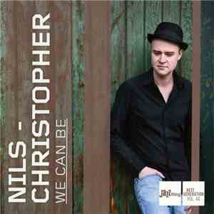 Nils-Christopher - We Can Be mp3 album