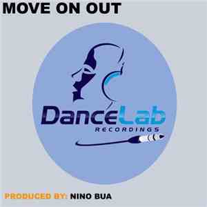 Nino Bua - Move On Out mp3 album