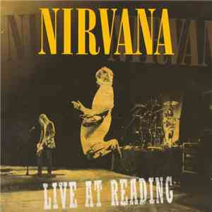 Nirvana - Live At Reading mp3 album