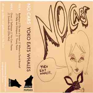 No Cars - Yoko Eat(s) Whales mp3 album