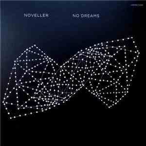 Noveller - No Dreams mp3 album