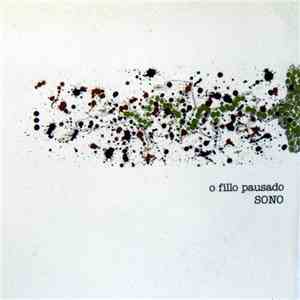 O Fillo Pausado - Sono mp3 album