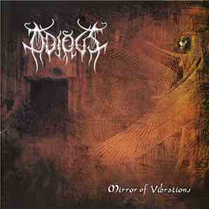 Odious - Mirror Of Vibrations mp3 album