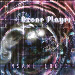 Ozone Player - Insane Logic mp3 album