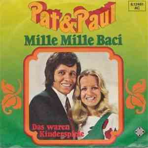 Pat & Paul - Mille Mille Baci mp3 album